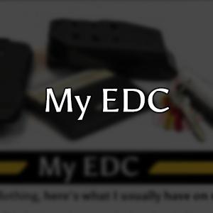 My EDC