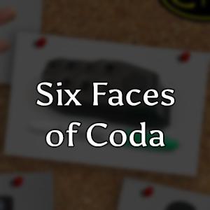 Six faces of Coda